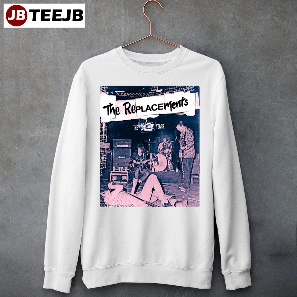 The Years The Replacements Band Music Unisex Sweatshirt