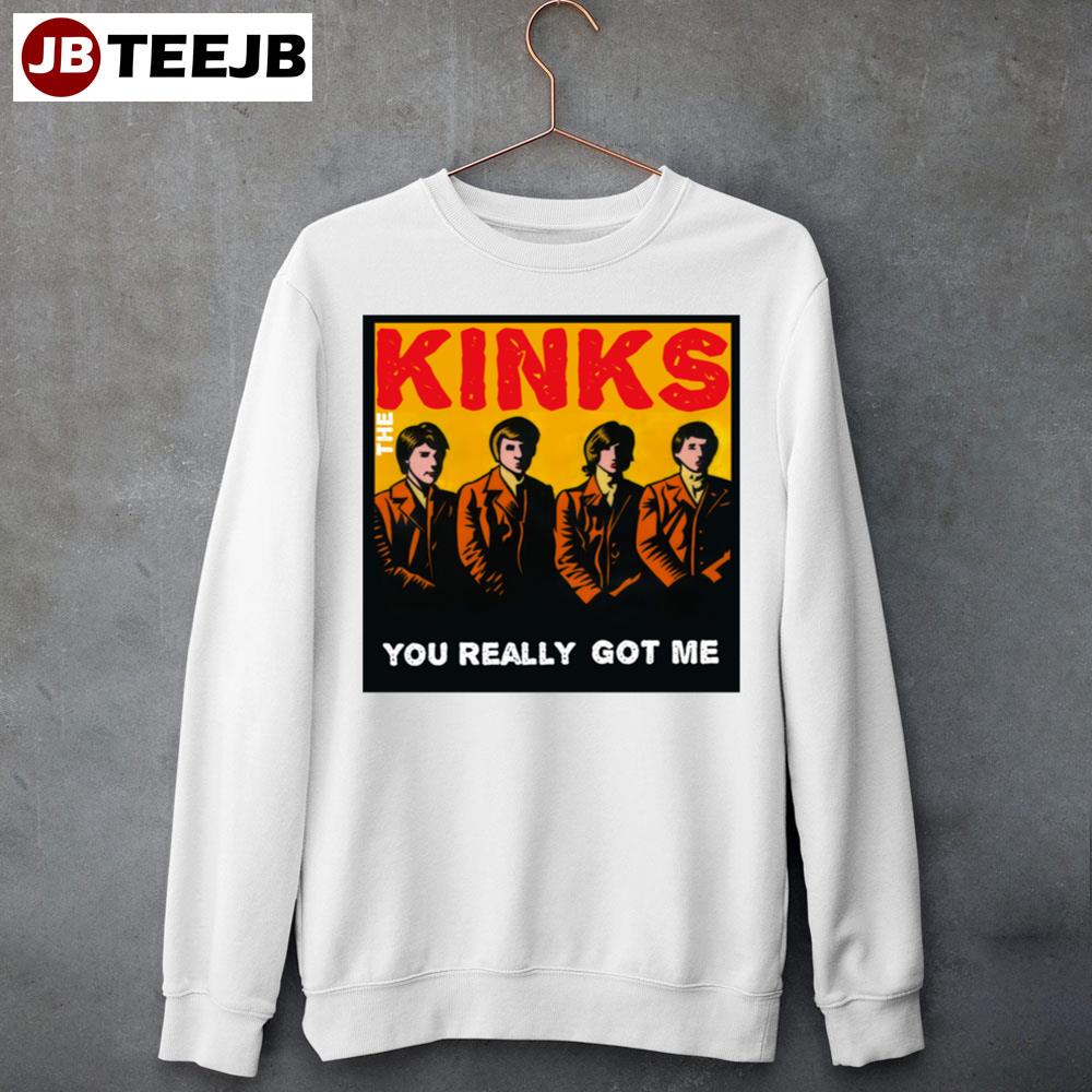 You Really Got Me The Kinks Band Unisex Sweatshirt