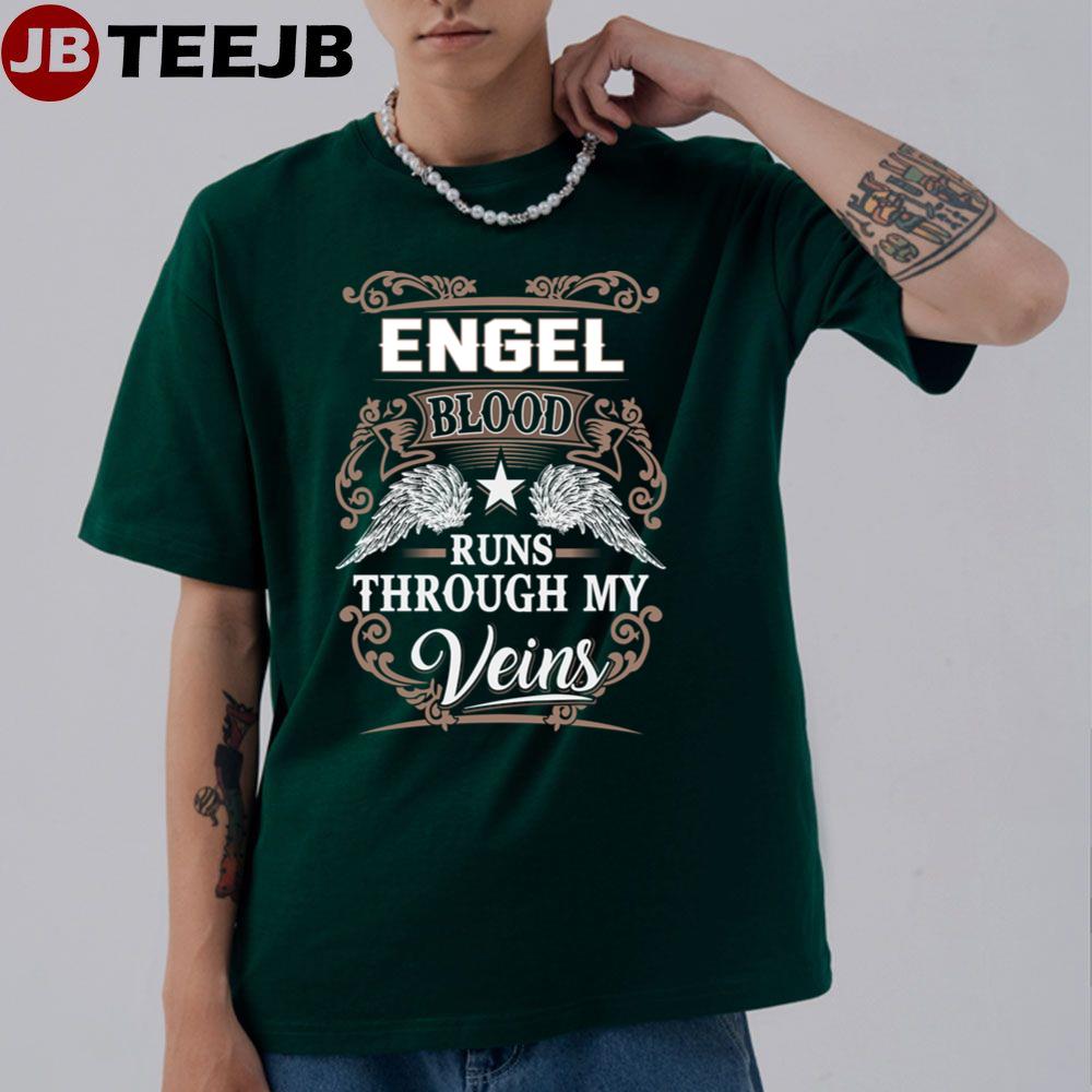 Blood Runs Through My Veins Engel Unisex T-Shirt