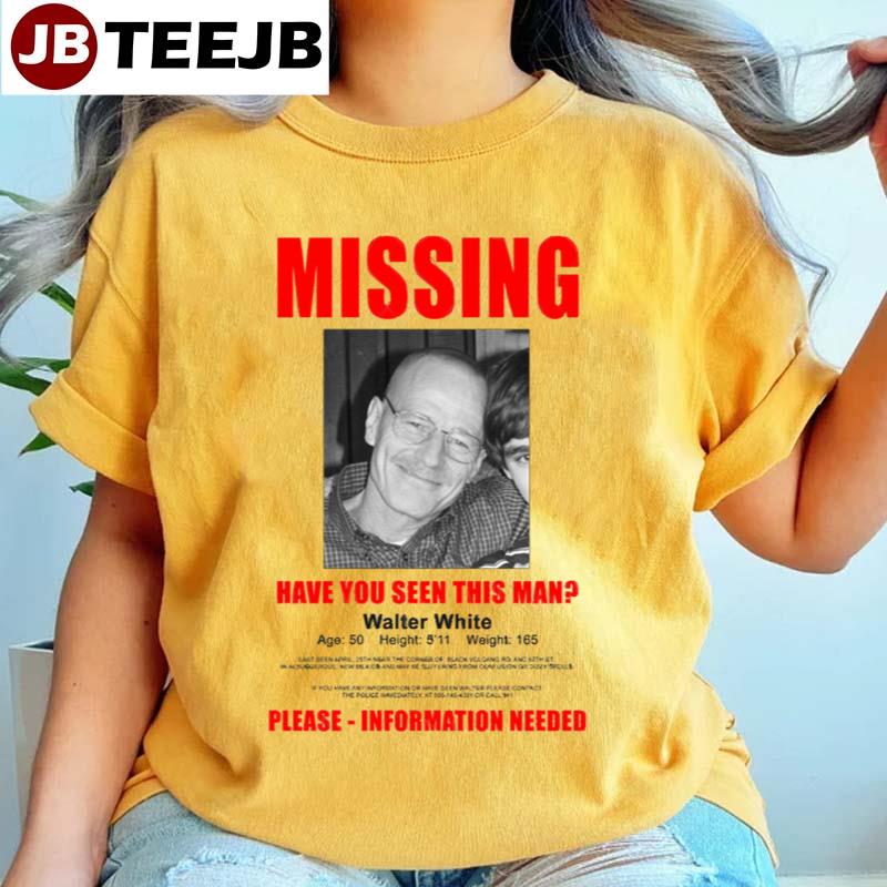 Breaking Bad Missing Sign Unisex T-Shirt