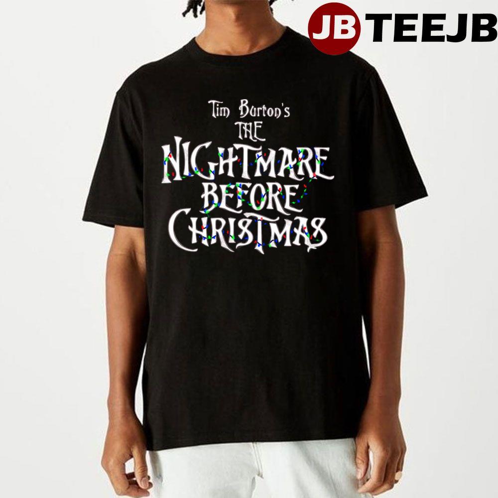 Christmas Light The Nightmare Before Christmas Unisex T-Shirt