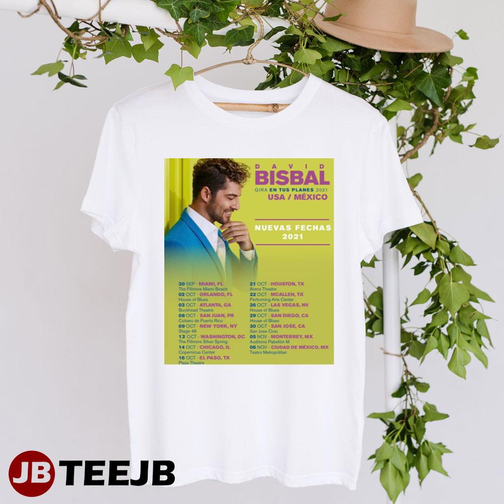 David Bisbal Gira En Tus Palnes 2021 Usa Mexico Unisex T-Shirt