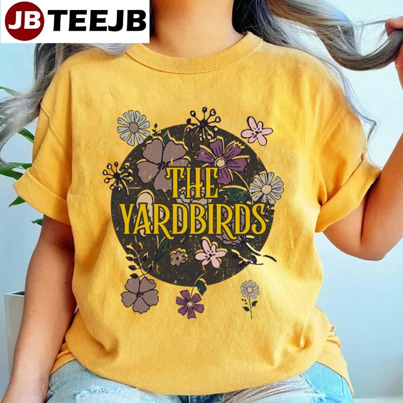 Flowers The Yardbirds Unisex T-Shirt