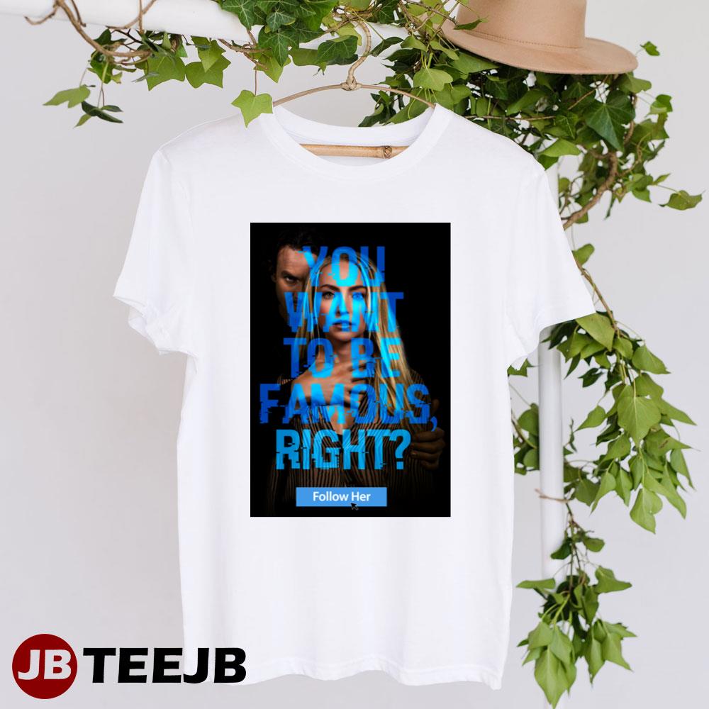 Follow Her 2023 Movie Unisex T-Shirt