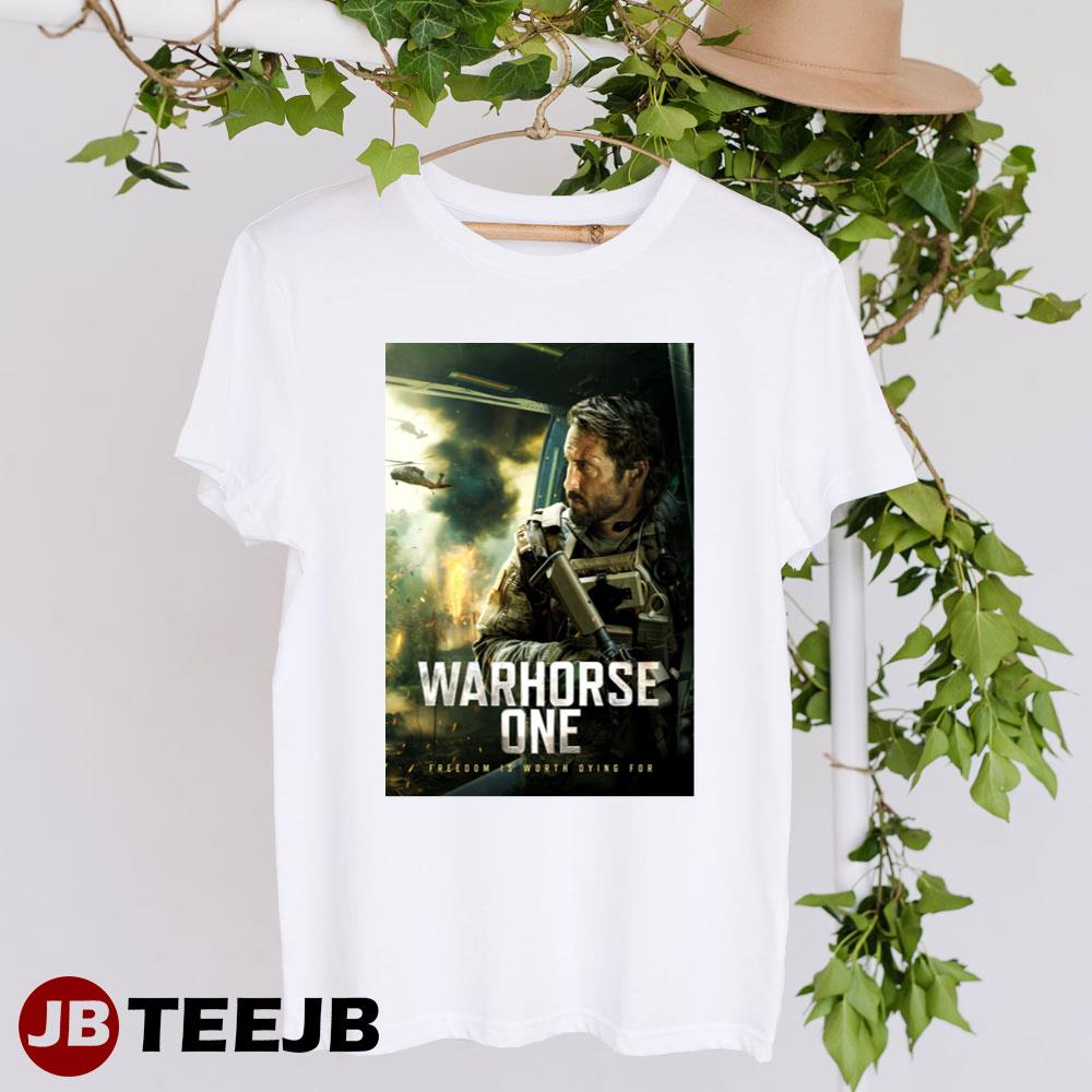 Freedom Is Worth Dying For Warhorse One 2023 Movie Unisex T-Shirt