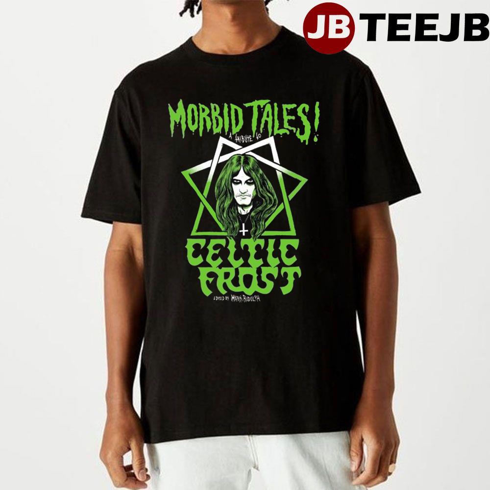 Green Art Morbid Tales Celtic Frost Unisex T-Shirt