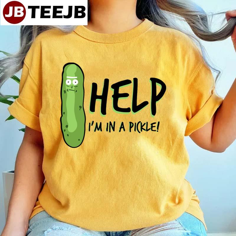 Help I’m In A Pickle Unisex T-Shirt