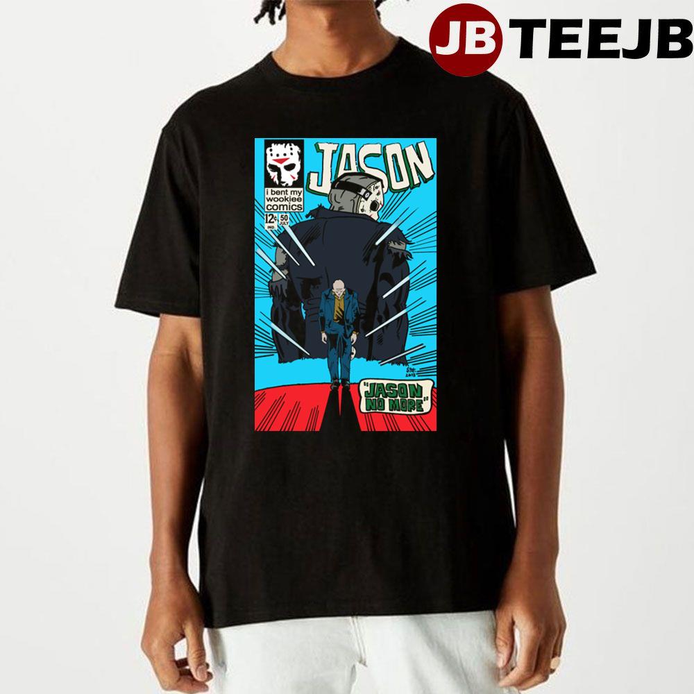 Jason No More Comic Unisex T-Shirt