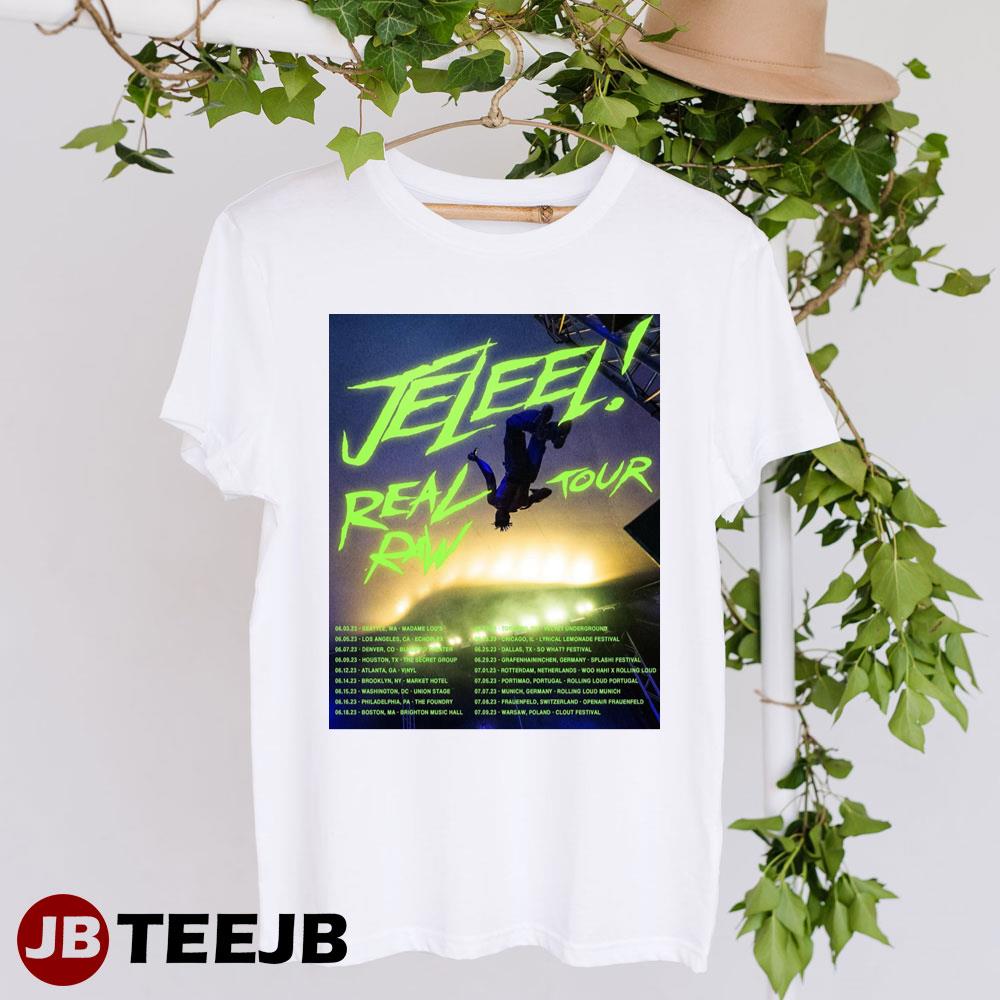 Jeleel! – Real Raw! Tour 2023 Unisex T-Shirt