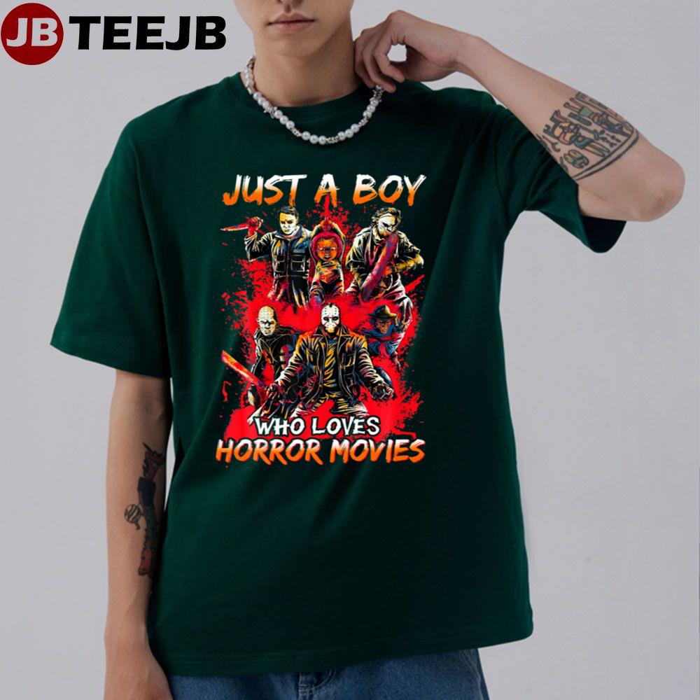 Just A Boy Who Loves Horror Movies Halloween Unisex T-Shirt