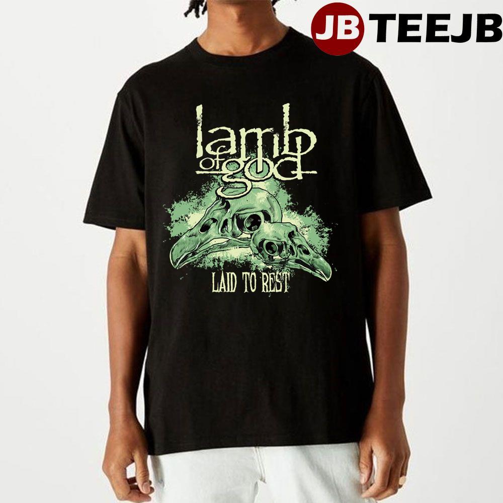 Laid To Rest Lamb Of God Unisex T-Shirt