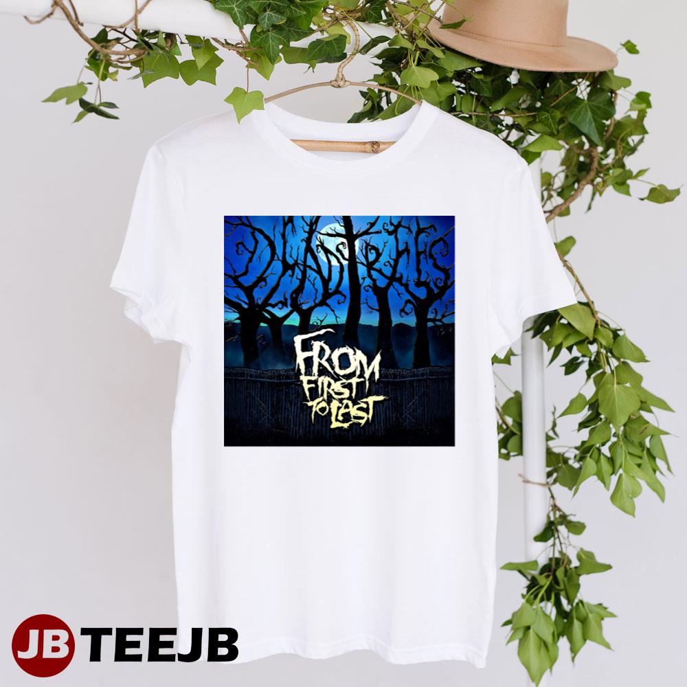 Last Dead Trees From First To Last Unisex T-Shirt