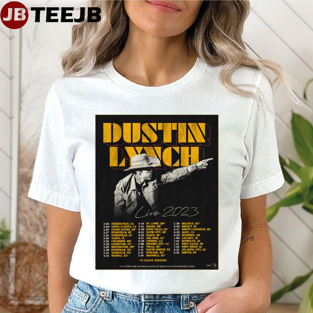 Live 2023 Dustin Lynch Unisex T-Shirt