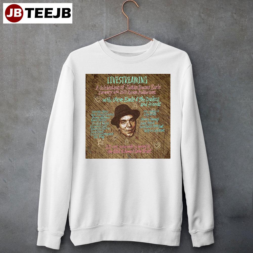 Livestreaming A Celebration Of Justin Townes Earle 2023 Unisex T-Shirt