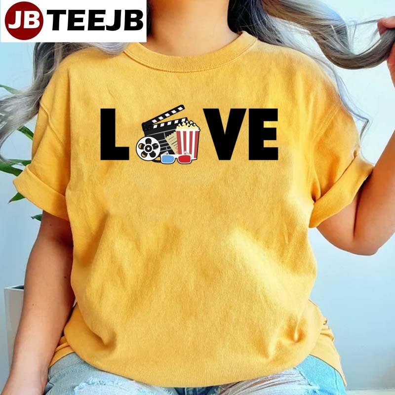 Love With Movie Unisex T-Shirt