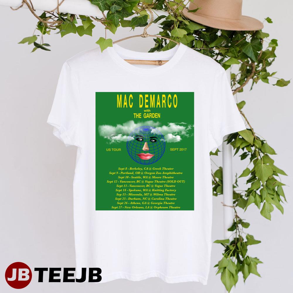 Mac Demarco With The Garden Us Tour 2017 Unisex T-Shirt