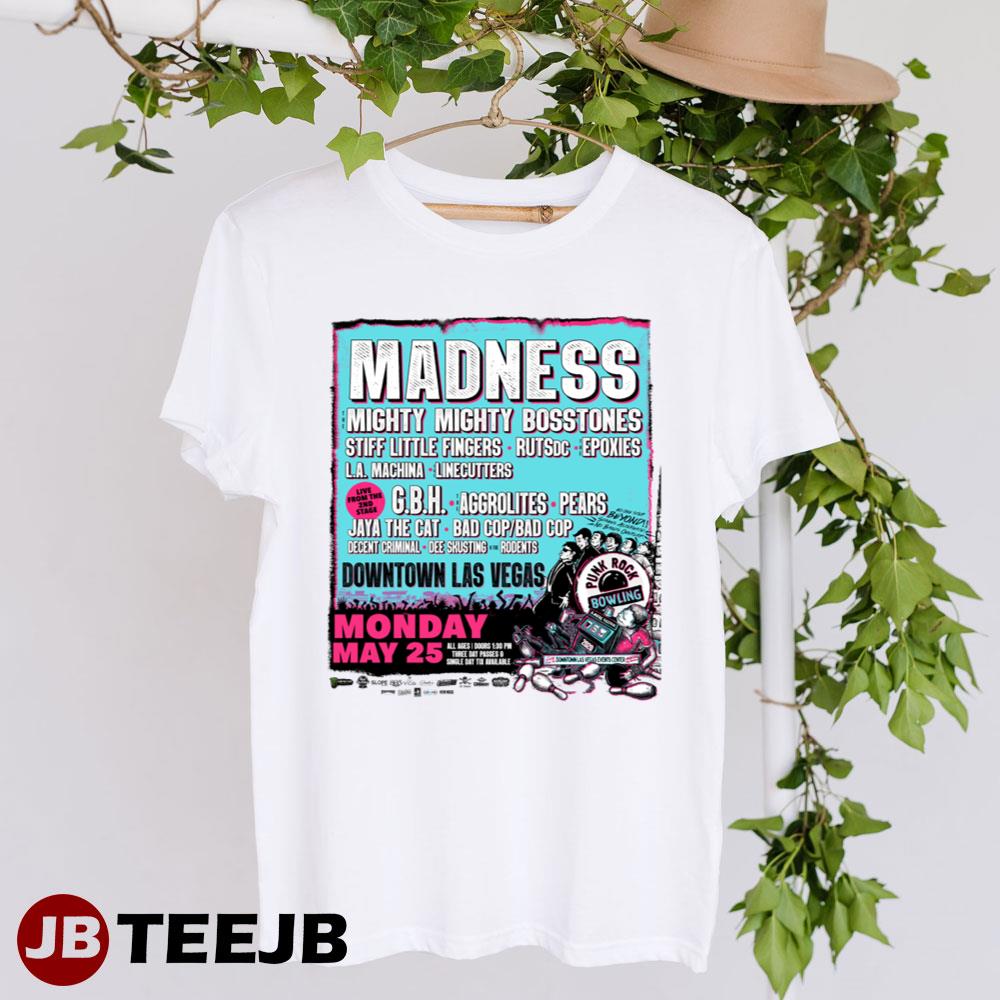 Madness Mighty Mighty Bosstones Downtown Las Vegas Unisex T-Shirt