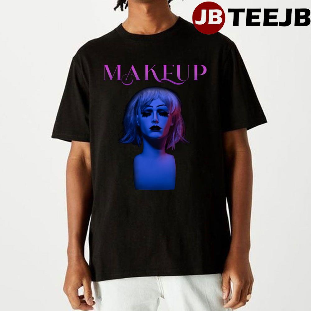 Makeup 2023 Movie Unisex T-Shirt