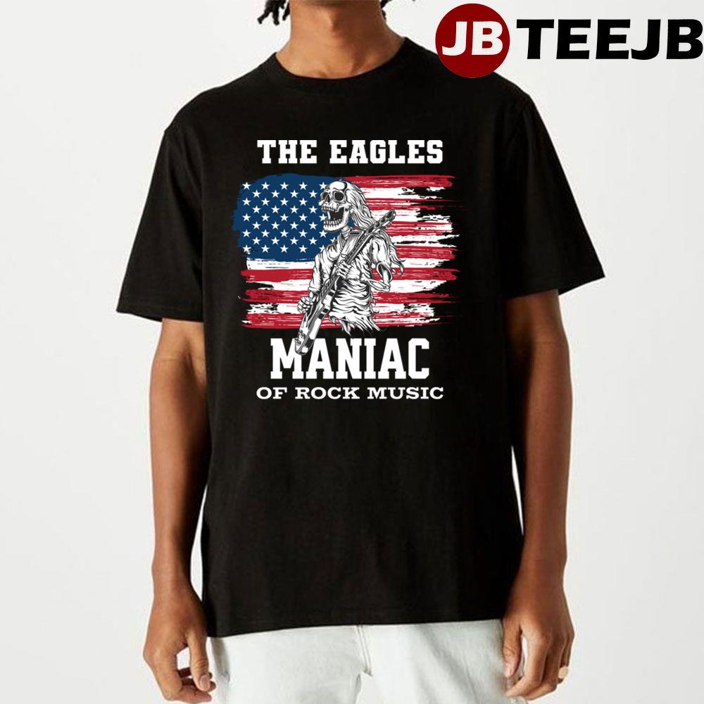 Maniac Of Rock Music Eagles Flag Art Unisex T-Shirt