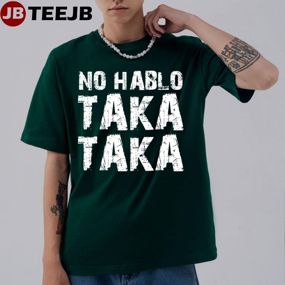 No Hablo Taka Taka Deadpool Unisex T-Shirt