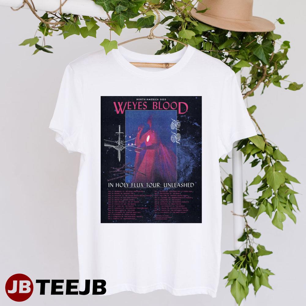 North America 2023 Weyes Blood In Holy Flux Tour Unleashed Unisex T-Shirt