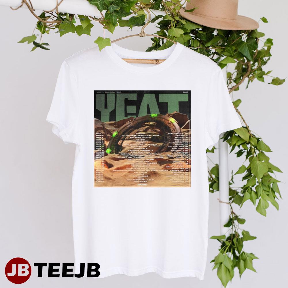 North America Tour Yeat Tour Dates 2023 Unisex T-Shirt