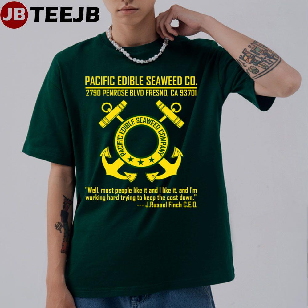 Pacific Edible Seaweed Company Fresno Ca Unisex T-Shirt