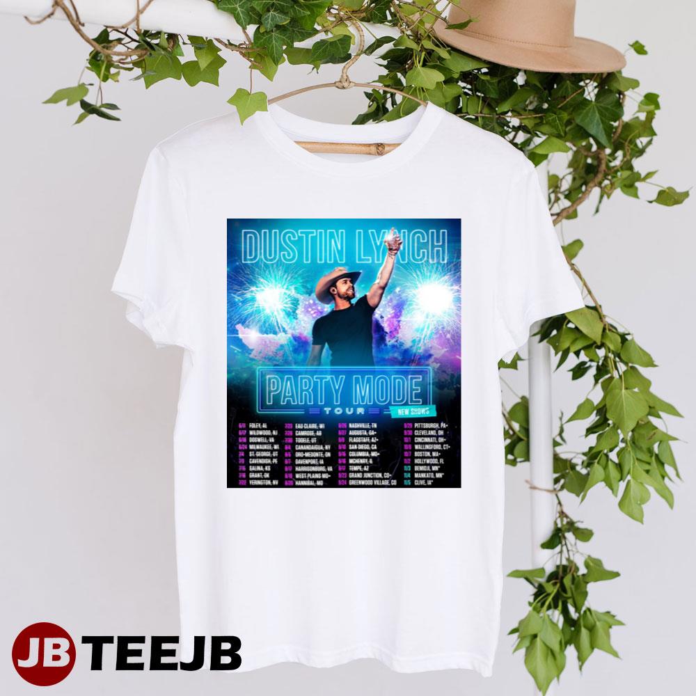 Psrty Mode Tour Dustin Lynch Unisex T-Shirt