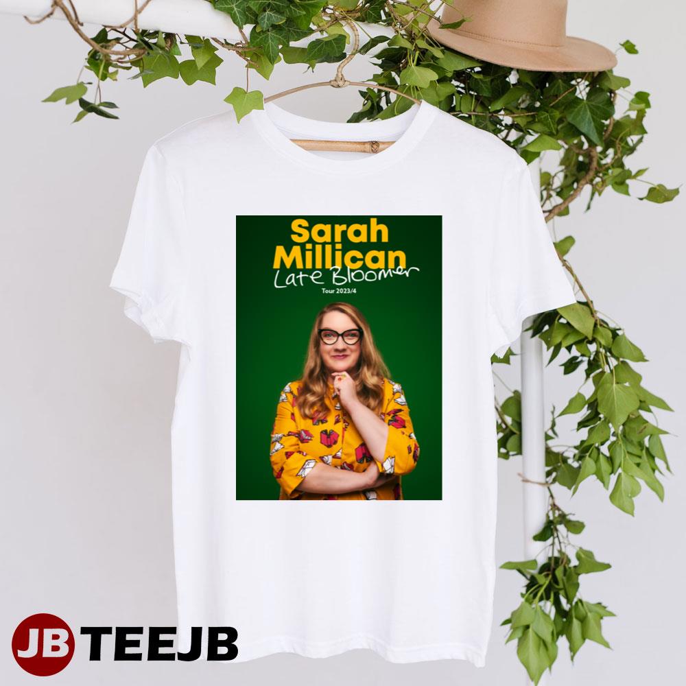 Sarah Millican Late Bloomer Tour 2023 4 Unisex T-Shirt