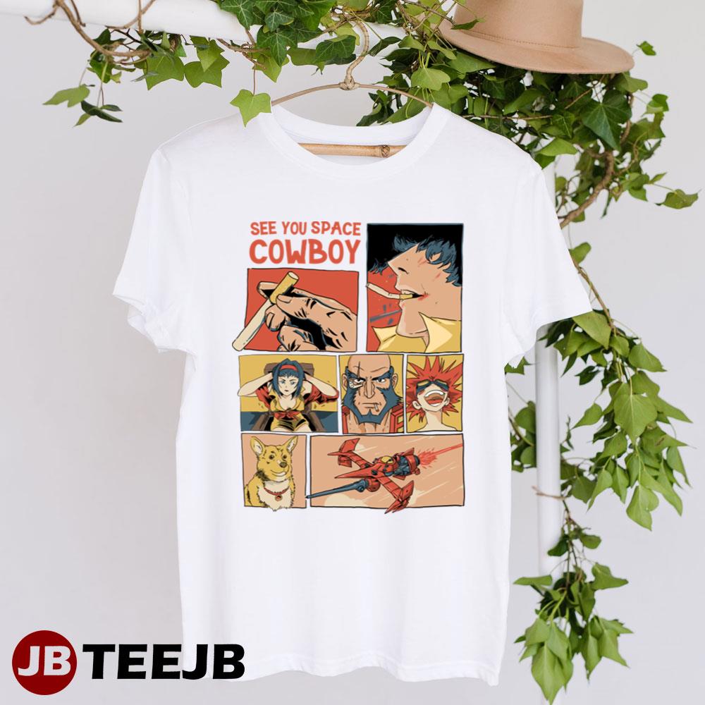 See You Space Cowboy Bebop Unisex T-Shirt