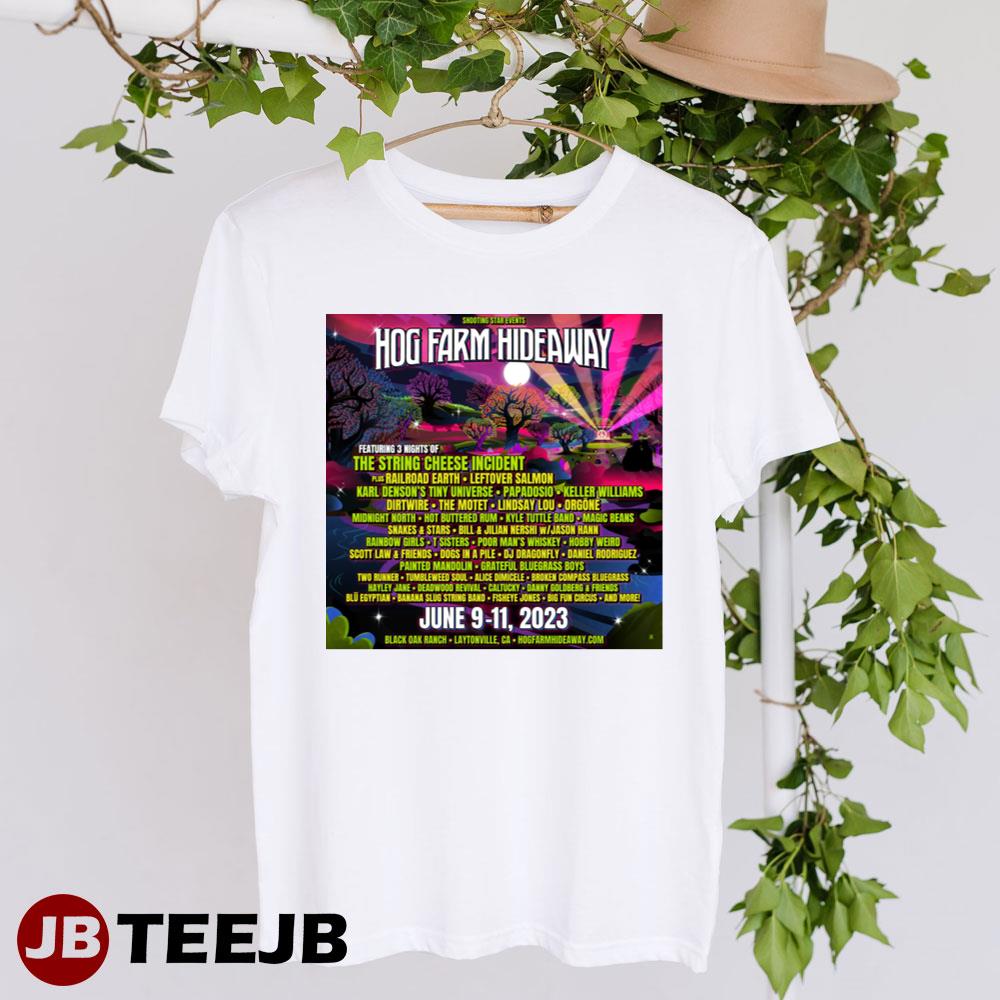 Shooting Star Events Hog Farm Hideaway June 2023 Unisex T-Shirt