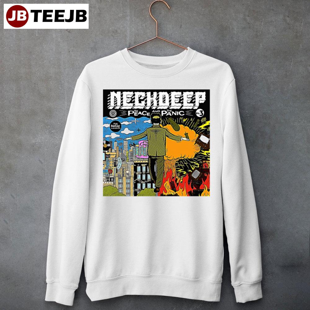 The Peace Anf The Panic Neck Deep Unisex Sweatshirt