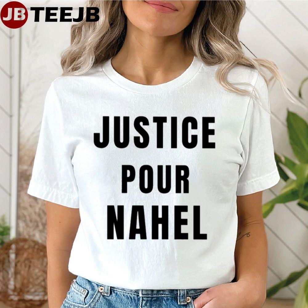 2023 Justice Pour Nahel Unisex T-Shirt