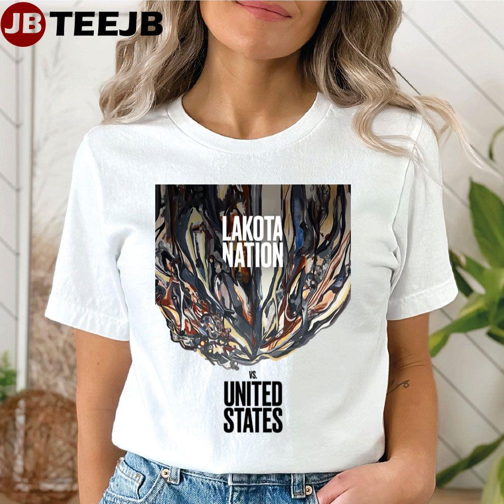 2023 Movie Lakota Nation Vs. United States Unisex T-Shirt