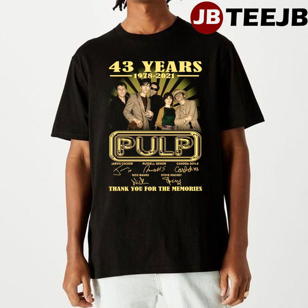 43 Years Pulp Unisex T-Shirt