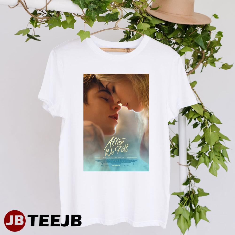 After We Fell Josephine Langford Hero Fiennes Tiffin Unisex T-Shirt