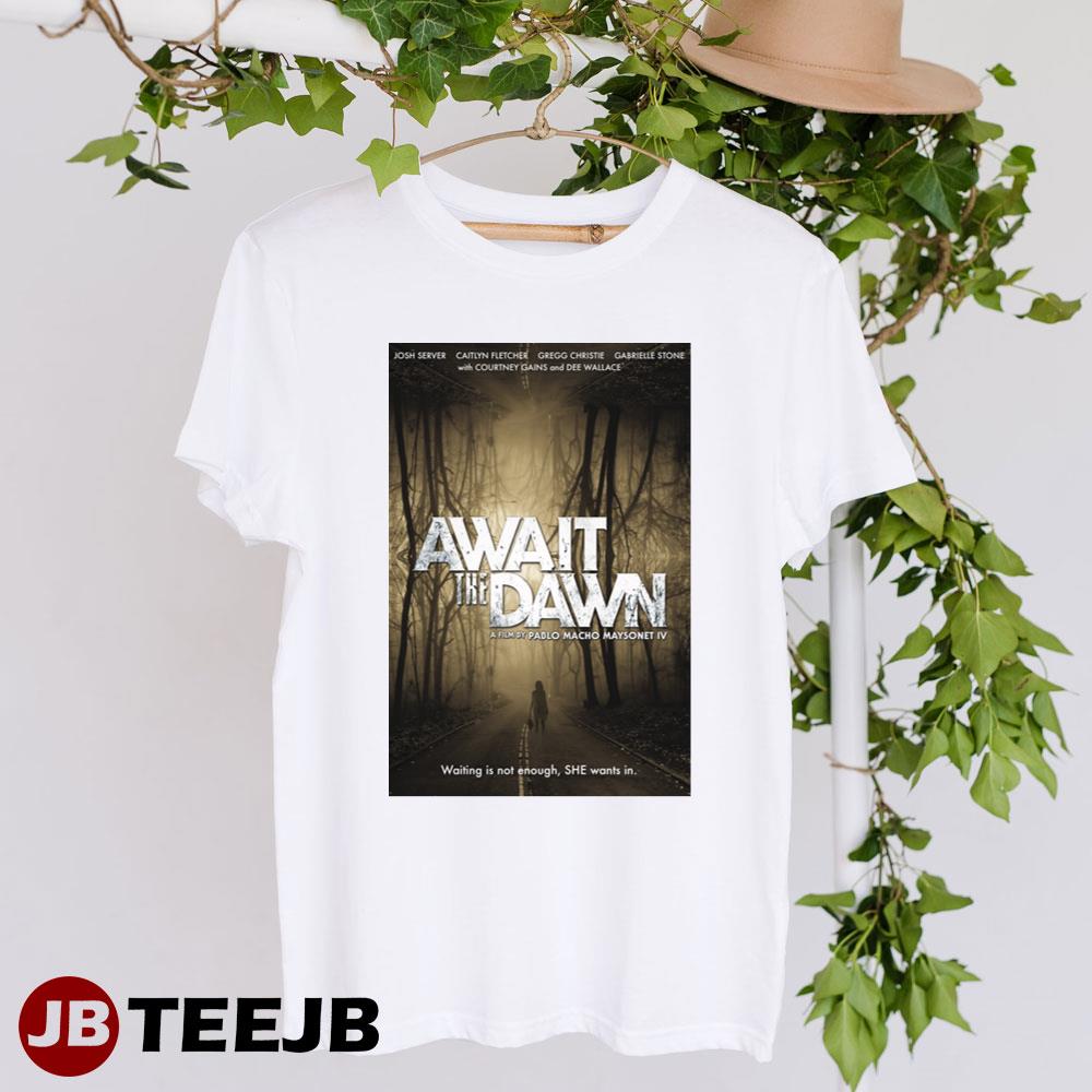 Await The Dawn Caitlyn Fletcher Gregg Christie Unisex T-Shirt