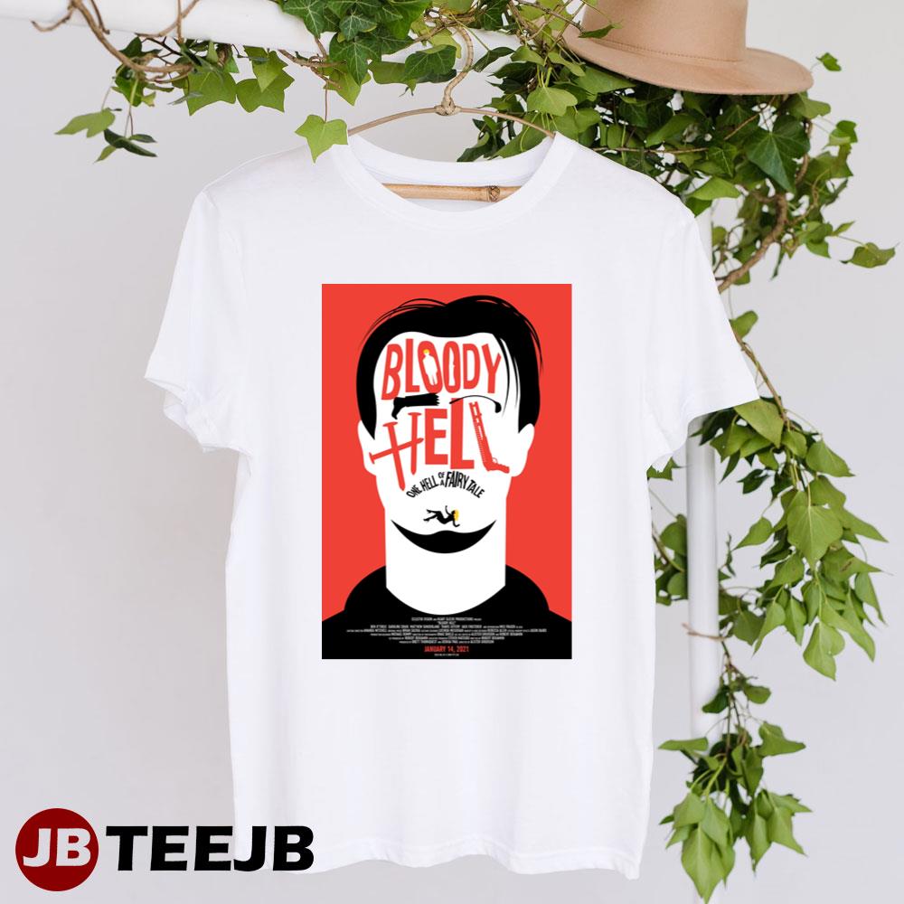 Bloody Hell Ben Otoole Caroline Craig Movie Unisex T-Shirt