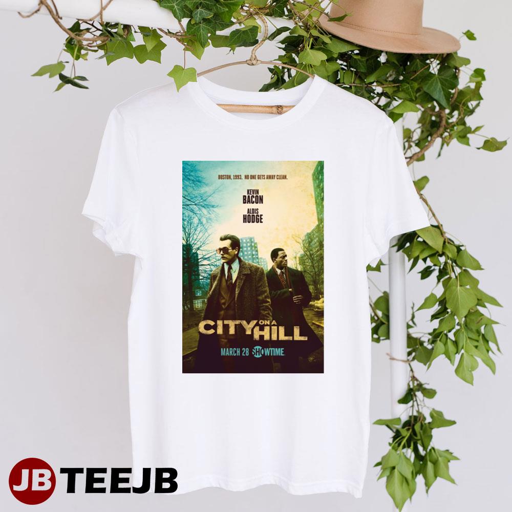 City On A Hill Kevin Bacon Aldis Hodge Movie Unisex T-Shirt