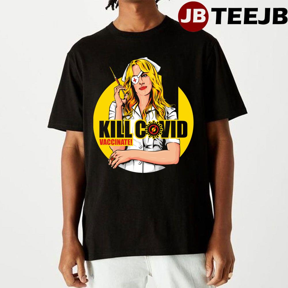 Covid Kill Bill Unisex T-Shirt