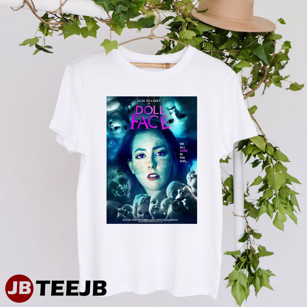 Doll Face Alix Villaret Steven Paul Movie Unisex T-Shirt