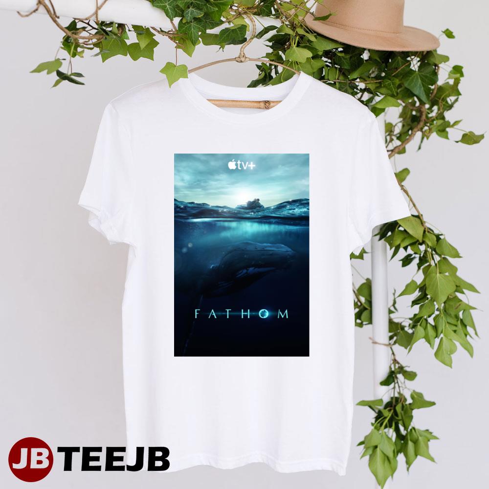 Fathom Drew Xanthopoulos Apple Tv Movie Unisex T-Shirt