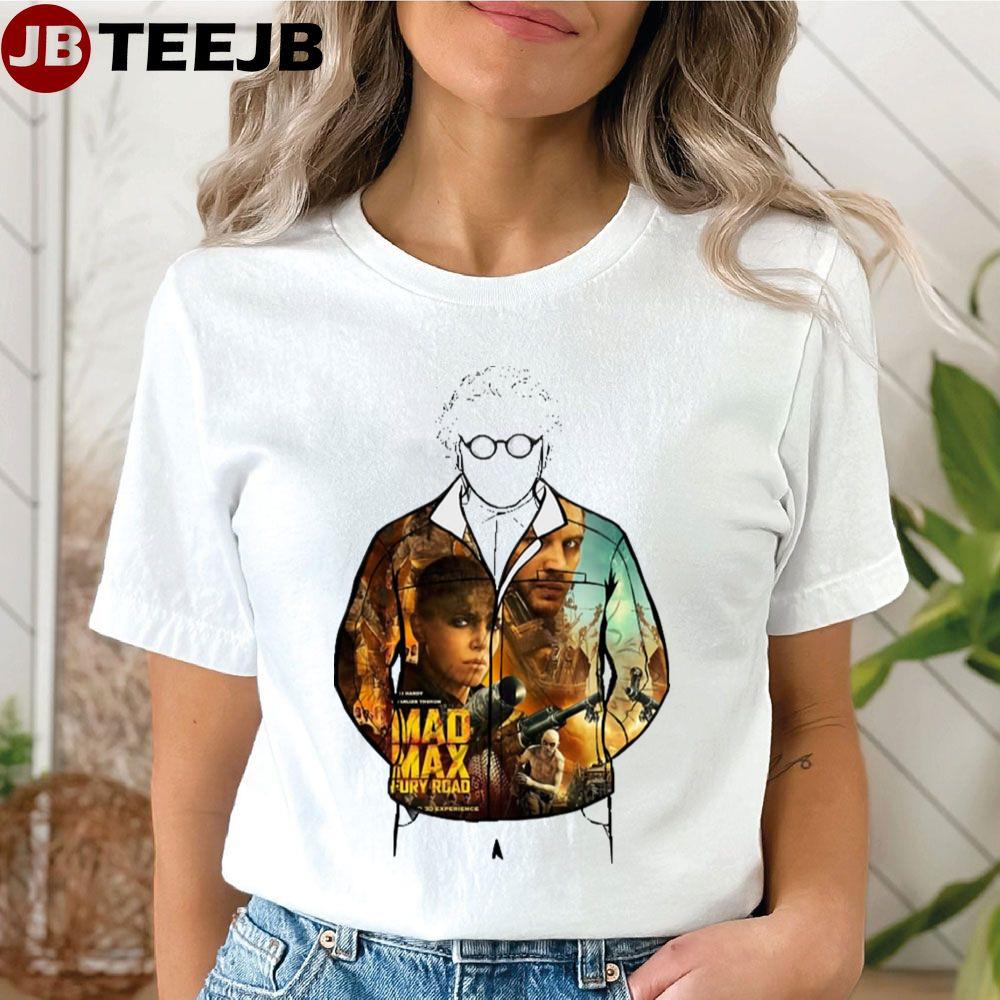 George Miller Filmmaker Mad Max Fury Road Unisex T-Shirt