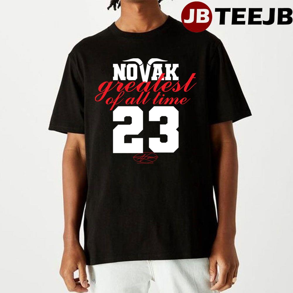 Greatest Of All Time Novak Djokovic Unisex T-Shirt