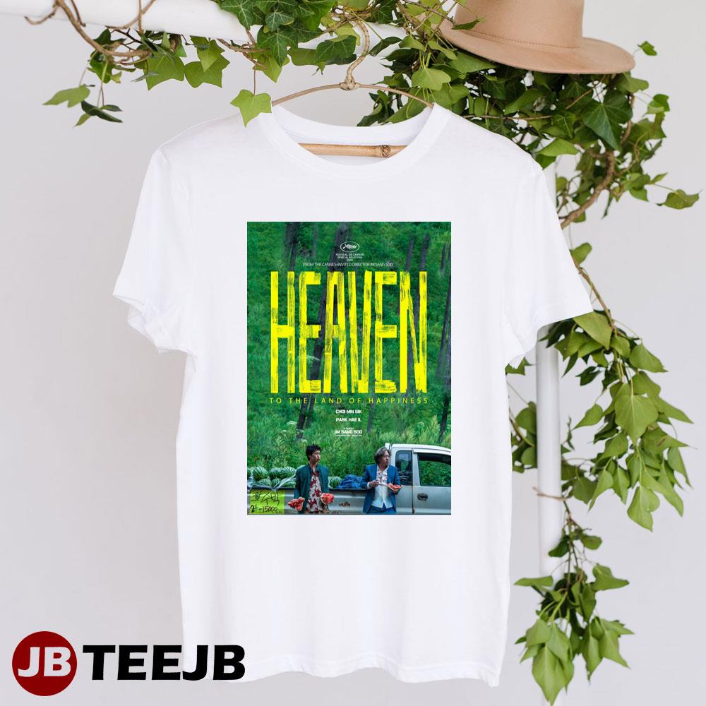 Heaven Choi Min Sik Park Hae Il Movie Unisex T-Shirt