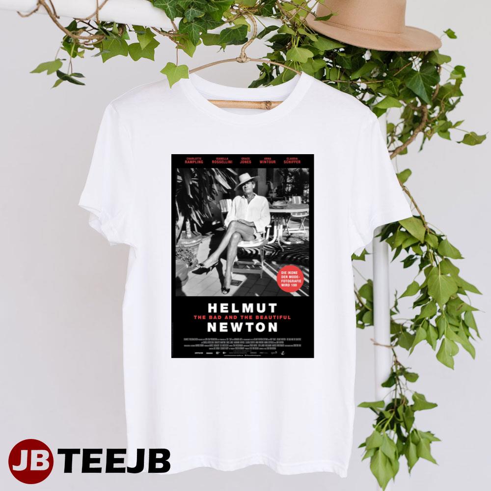 Helmut Newton The Bad And The Beautiful Charlotte Rampling Isabella Rossellini Movie Unisex T-Shirt