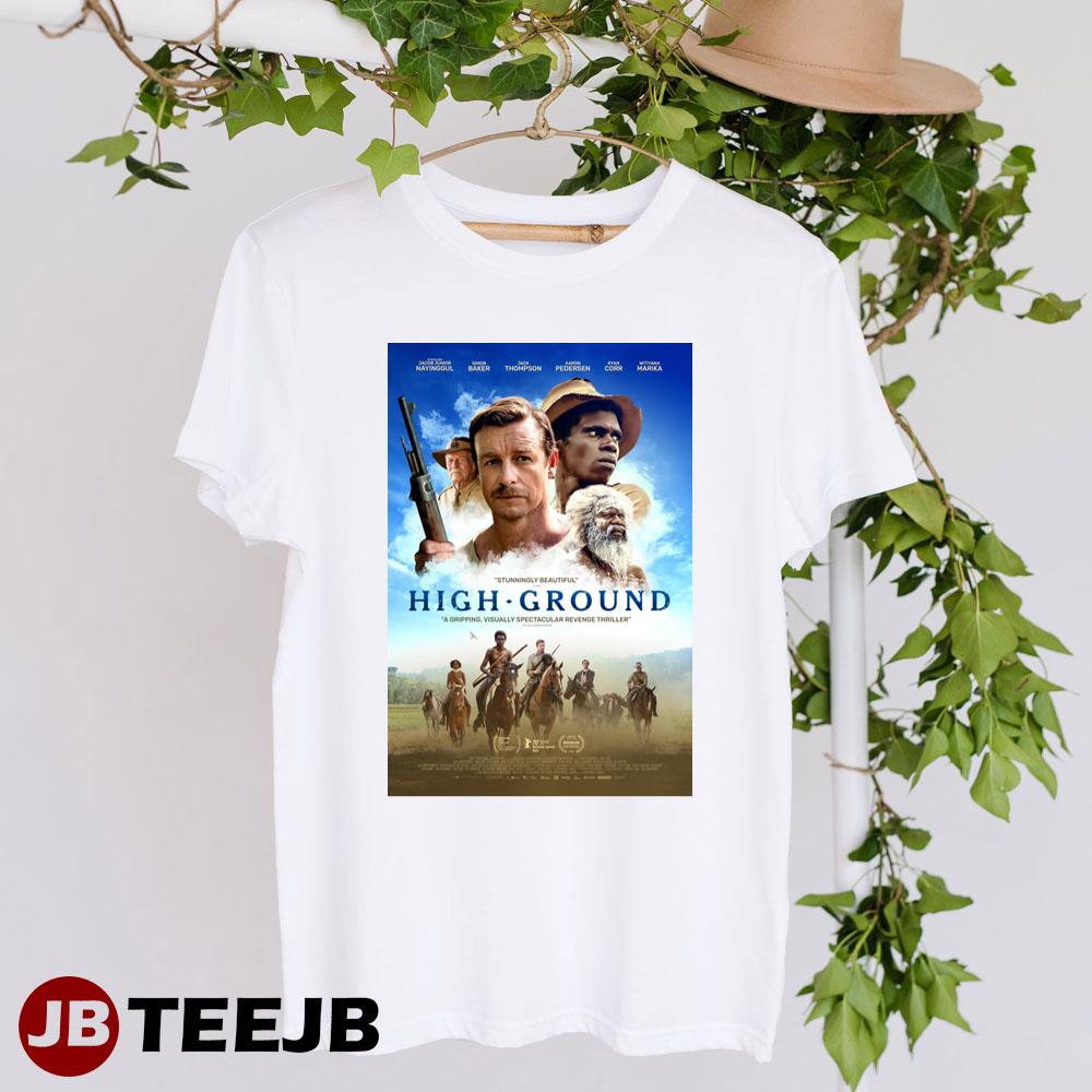 High Ground Simon Baker Sean Mununggurr Movie Unisex T-Shirt