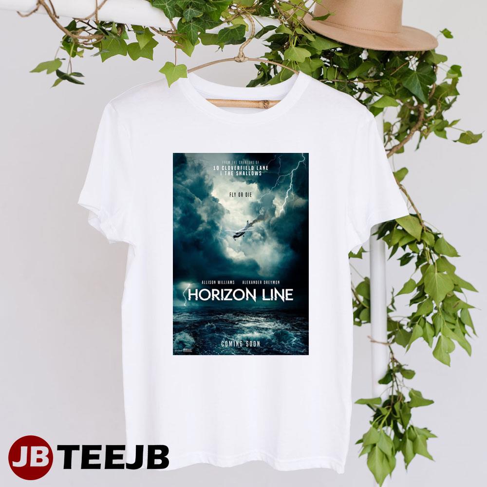 Horizon Line Allison Williams Alexander Dreymon Movie Unisex T-Shirt