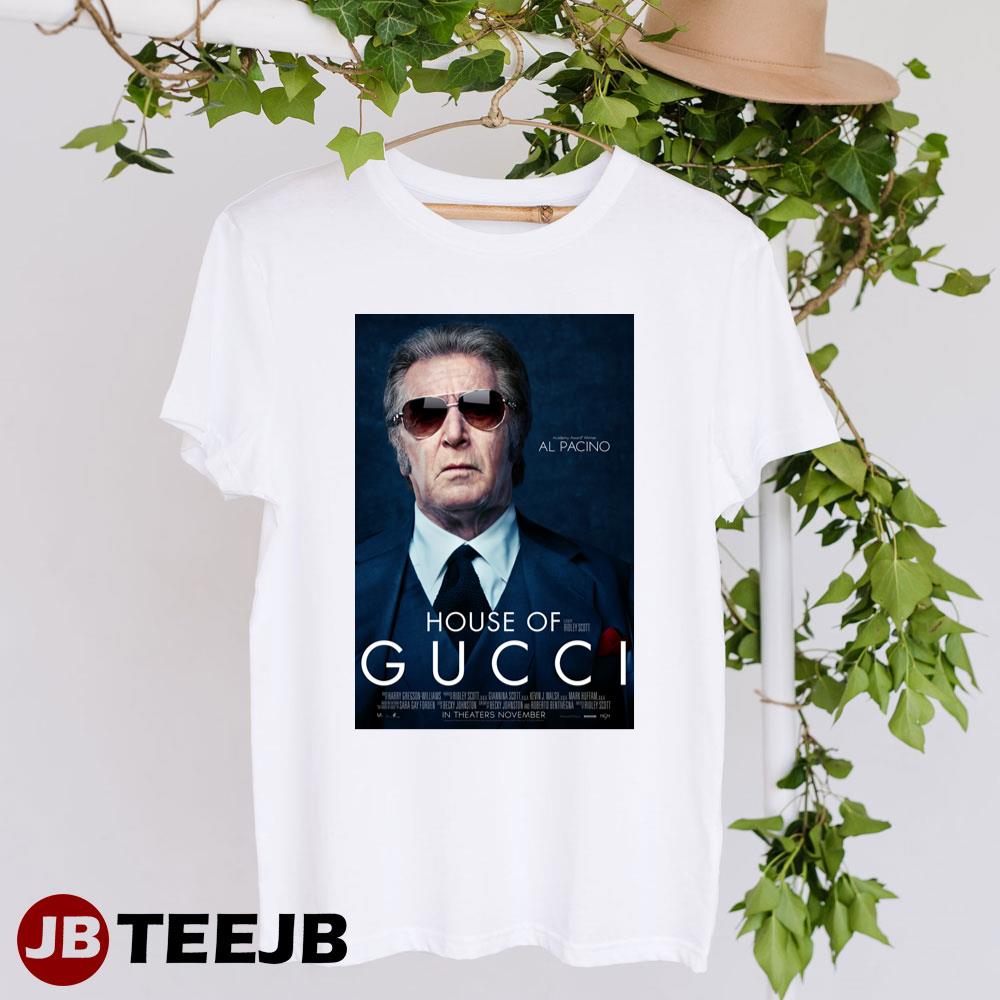 House Of Gucci Al Pacino Aldo Gucci Movie Unisex T-Shirt