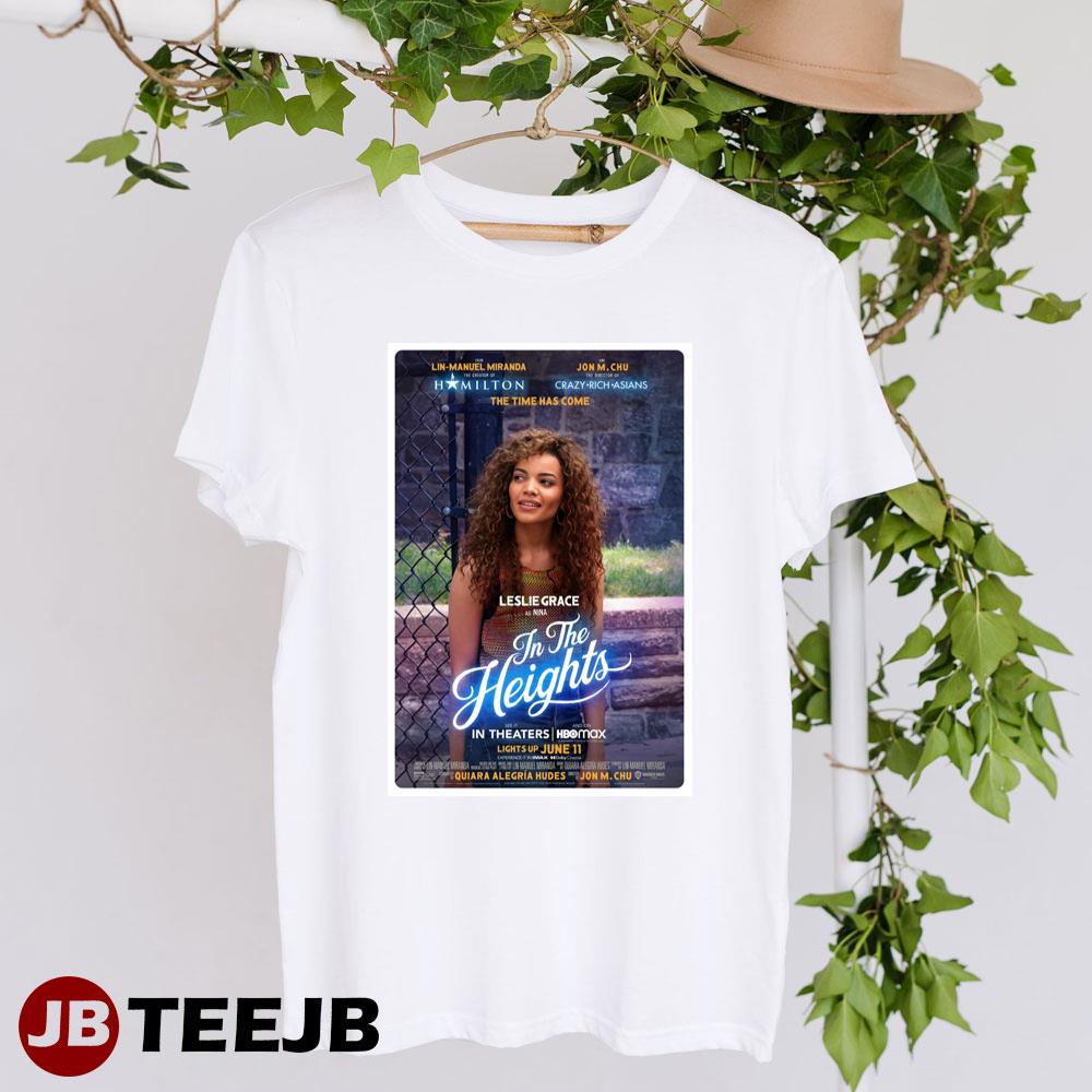 In The Heights Leslie Grace Nina Movie Unisex T-Shirt